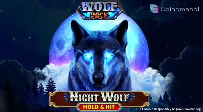 Spinomenal Perkenalkan Night Wolf Hold & Hit, Tema Serigala Penuh Aksi