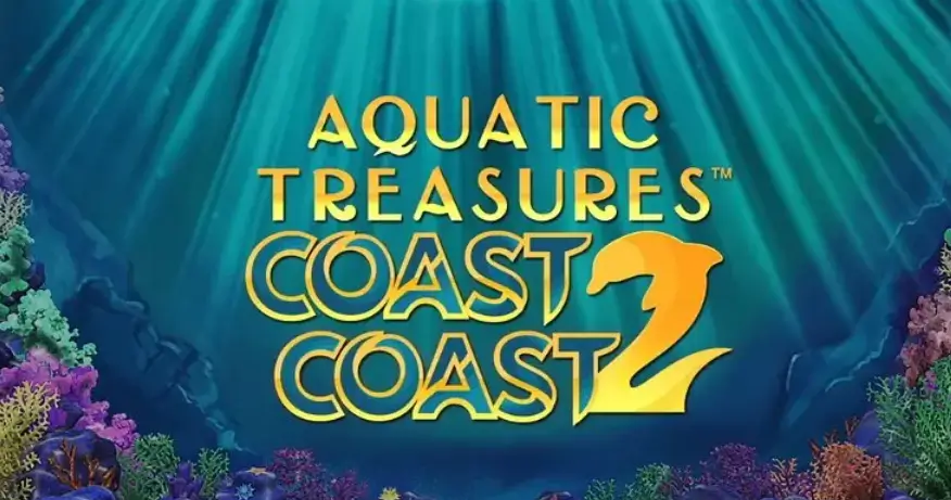 Ketenangan di Aquatic Treasures Coast 2 Coast, Panduan Menguasai Jalur Kemenangan